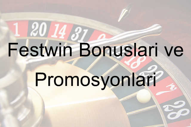 Festwin Bonusları